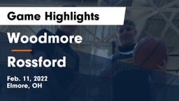 Woodmore  vs Rossford  Game Highlights - Feb. 11, 2022