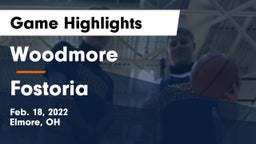 Woodmore  vs Fostoria  Game Highlights - Feb. 18, 2022