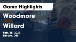 Woodmore  vs Willard  Game Highlights - Feb. 25, 2022