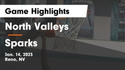 North Valleys  vs Sparks  Game Highlights - Jan. 14, 2023