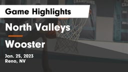 North Valleys  vs Wooster  Game Highlights - Jan. 25, 2023