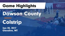 Dawson County  vs Colstrip  Game Highlights - Jan 20, 2017