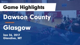 Dawson County  vs Glasgow  Game Highlights - Jan 26, 2017
