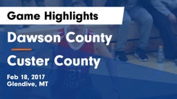 Dawson County  vs Custer County  Game Highlights - Feb 18, 2017