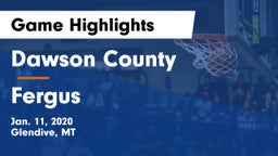Dawson County  vs Fergus Game Highlights - Jan. 11, 2020