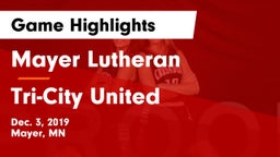 Mayer Lutheran  vs Tri-City United  Game Highlights - Dec. 3, 2019