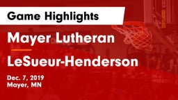 Mayer Lutheran  vs LeSueur-Henderson Game Highlights - Dec. 7, 2019