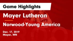 Mayer Lutheran  vs Norwood-Young America  Game Highlights - Dec. 17, 2019