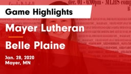 Mayer Lutheran  vs Belle Plaine  Game Highlights - Jan. 28, 2020