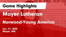 Mayer Lutheran  vs Norwood-Young America  Game Highlights - Jan. 31, 2020