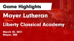 Mayer Lutheran  vs Liberty Classical Academy Game Highlights - March 20, 2021