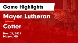 Mayer Lutheran  vs Cotter  Game Highlights - Nov. 26, 2021