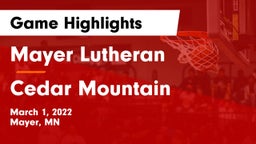 Mayer Lutheran  vs Cedar Mountain Game Highlights - March 1, 2022