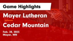 Mayer Lutheran  vs Cedar Mountain Game Highlights - Feb. 28, 2023