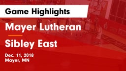 Mayer Lutheran  vs Sibley East  Game Highlights - Dec. 11, 2018