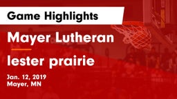Mayer Lutheran  vs lester prairie Game Highlights - Jan. 12, 2019