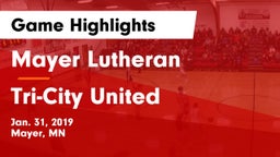 Mayer Lutheran  vs Tri-City United  Game Highlights - Jan. 31, 2019