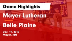Mayer Lutheran  vs Belle Plaine  Game Highlights - Dec. 19, 2019