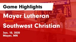 Mayer Lutheran  vs Southwest Christian  Game Highlights - Jan. 10, 2020