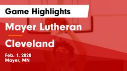 Mayer Lutheran  vs Cleveland  Game Highlights - Feb. 1, 2020