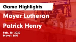 Mayer Lutheran  vs Patrick Henry   Game Highlights - Feb. 10, 2020