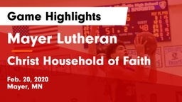 Mayer Lutheran  vs Christ Household of Faith Game Highlights - Feb. 20, 2020