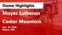 Mayer Lutheran  vs Cedar Mountain Game Highlights - Feb. 29, 2020