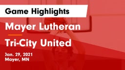Mayer Lutheran  vs Tri-City United  Game Highlights - Jan. 29, 2021