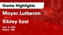Mayer Lutheran  vs Sibley East  Game Highlights - Feb. 8, 2022