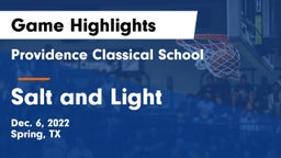 Providence Classical School vs Salt and Light Game Highlights - Dec. 6, 2022