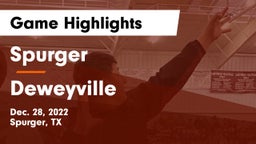 Spurger  vs Deweyville  Game Highlights - Dec. 28, 2022