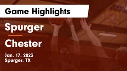 Spurger  vs Chester  Game Highlights - Jan. 17, 2023