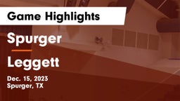 Spurger  vs Leggett  Game Highlights - Dec. 15, 2023
