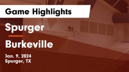 Spurger  vs Burkeville  Game Highlights - Jan. 9, 2024