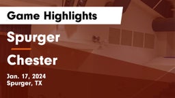 Spurger  vs Chester  Game Highlights - Jan. 17, 2024