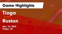 Tioga  vs Ruston  Game Highlights - Jan. 12, 2023