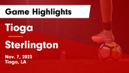 Tioga  vs Sterlington  Game Highlights - Nov. 7, 2023