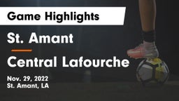 St. Amant  vs Central Lafourche  Game Highlights - Nov. 29, 2022