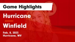 Hurricane  vs Winfield  Game Highlights - Feb. 8, 2023