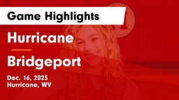 Hurricane  vs Bridgeport  Game Highlights - Dec. 16, 2023