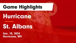Hurricane  vs St. Albans  Game Highlights - Jan. 10, 2024