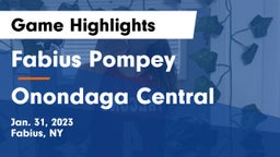 Fabius Pompey  vs Onondaga Central  Game Highlights - Jan. 31, 2023