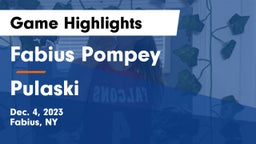 Fabius Pompey  vs Pulaski Game Highlights - Dec. 4, 2023