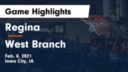 Regina  vs West Branch  Game Highlights - Feb. 8, 2021