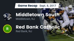 Recap: Middletown South  vs. Red Bank Catholic  2017