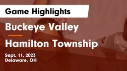 Buckeye Valley  vs Hamilton Township  Game Highlights - Sept. 11, 2023