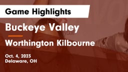 Buckeye Valley  vs Worthington Kilbourne  Game Highlights - Oct. 4, 2023