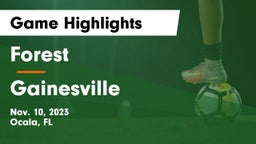 Forest  vs Gainesville  Game Highlights - Nov. 10, 2023