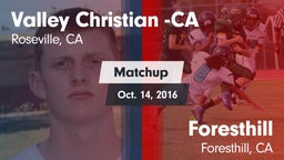 Matchup: Valley Christian vs. Foresthill  2016