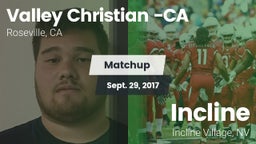 Matchup: Valley Christian vs. Incline  2017